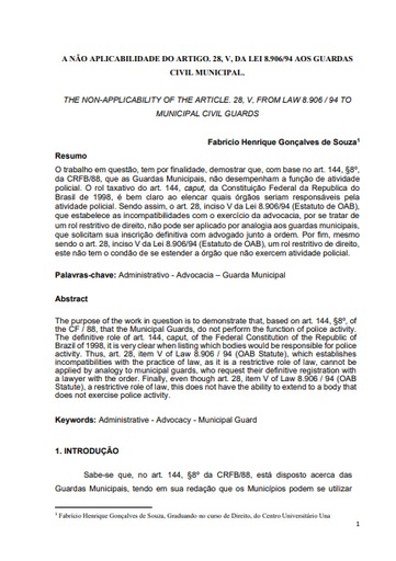 A não aplicabilidade do artigo 28, V, da Lei 8.906/94 aos guardas civil municipal