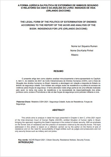 A forma jurídica da política de extermínio de inimigos segundo o relatório da CIDH e da análise do livro: indignos de vida