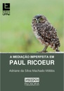 A mediação imperfeita em Paul Ricoeur