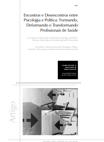 Encontros e desencontros entre Psicologia e Política: formando, deformando e transformando profissionais de saúde