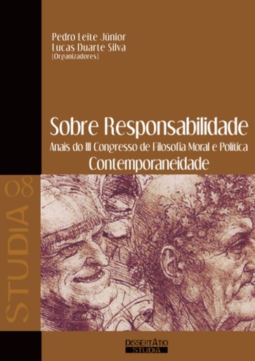 Sobre responsabilidade: anais do III Congresso de Filosofia Moral e Política: contemporaneidade