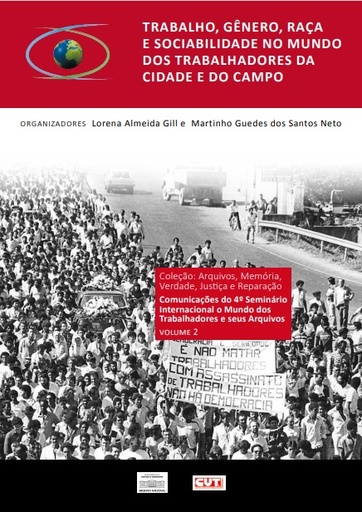 Trabalho, gênero, raça e sociabilidade no mundo dos trabalhadores da cidade e campo