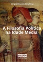 A filosofia política na idade média