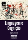 Linguagem e Cognição