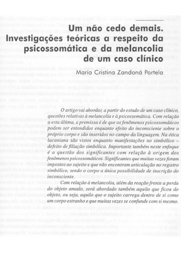 Um não cedo demais. Investigações teóricas a respeito da psicossomática e da melancolia de um caso clínico