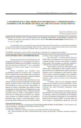 A fenomenologia como abordagem metodológica: compartilhando a experiência de mulheres que buscam a prevenção do câncer cérvico-uterino