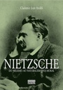 Nietzsche: do niilismo ao naturalismo moral