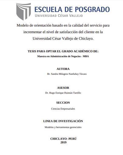 Modelo de orientación basado en la calidad del servicio para incrementar el nivel de satisfacción del cliente