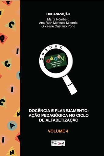 Docência e planejamento: ação pedagógica no ciclo de alfabetização: volume 4