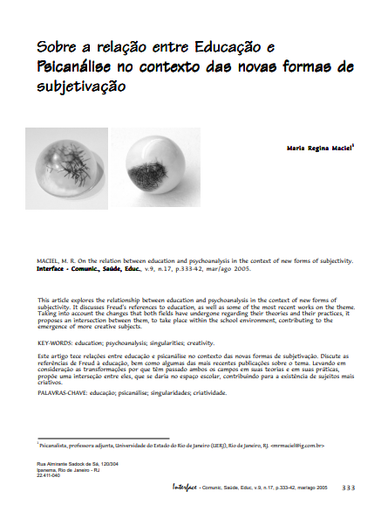 Sobre a relação entre educação e psicanálise no contexto das novas formas de subjetivaçãoSobre a relação entre educação e psicanálise no contexto das novas formas de subjetivação