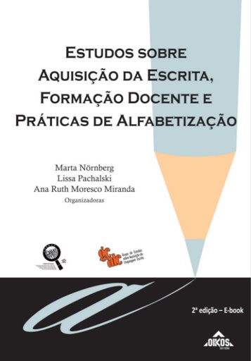 Estudos sobre aquisição da escrita, formação docente e práticas de alfabetização.