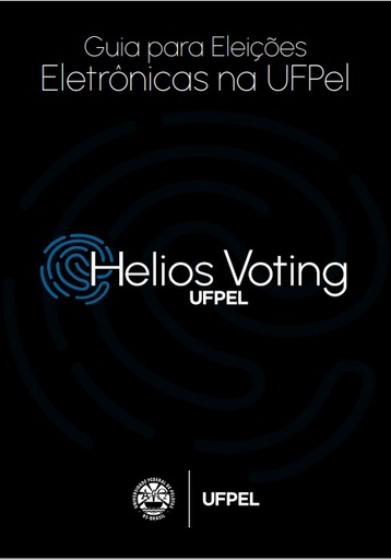 Guia para eleições eletrônicas na UFPel: Helios Voting UFPel