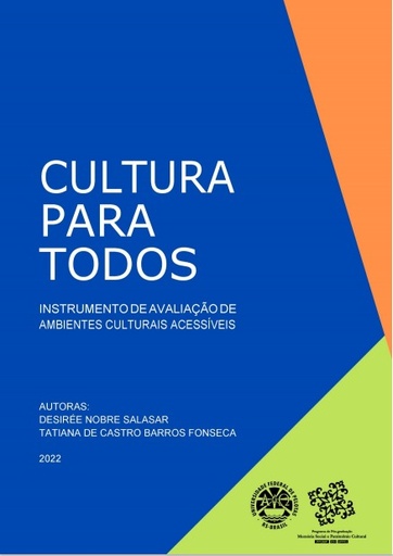 Cultura para todos: instrumento de avaliação de acessibilidade para ambientes culturais