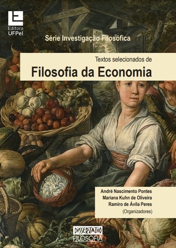 Textos selecionados de filosofia da economia