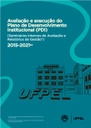 Avaliação e execução do Plano de Desenvolvimento Institucional (PDI) (Seminários Internos de Avaliação e Relatórios de Gestão) 2015-2021