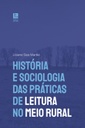 História e sociologia das práticas de leitura no meio rural