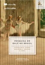 Pesquisa em balé no Brasil: panoramas sobre história, ensino e cena
