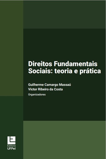 Direitos Fundamentais Sociais: teoria e prática