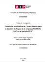 Diseño de una política de control interno para la gestión de pagos de la empresa RS Perú SAC en el período 2018