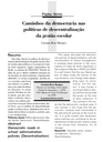 Caminhos da democracia nas políticas de descentralização da gestão escolar