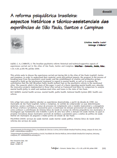 A reforma psiquiátrica brasileira: aspectos históricos e técnico-assistenciais das experiências de São Paulo, Santos e Campinas