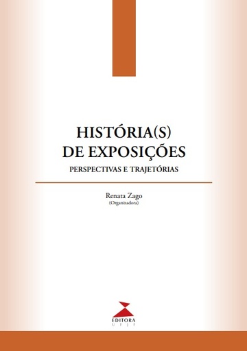 História(s) de exposições: perspectivas e trajetóriaS