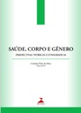 Saúde, corpo e gênero: perspectivas teóricas e etnográficas