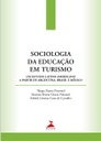 Sociologia da educação em turismo: um estudo latino-americano a partir de Argentina, Brasil e México