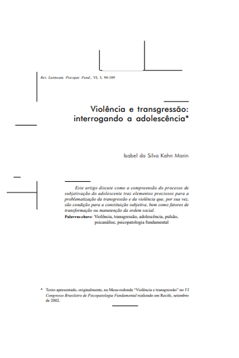 Violência e transgressão: interrogando a adolescência