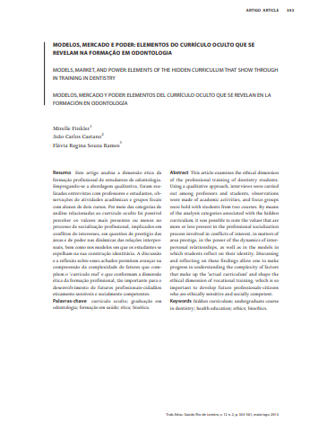 Modelos, mercado e poder: elementos do currículo oculto que se revelam na formação em odontologia
