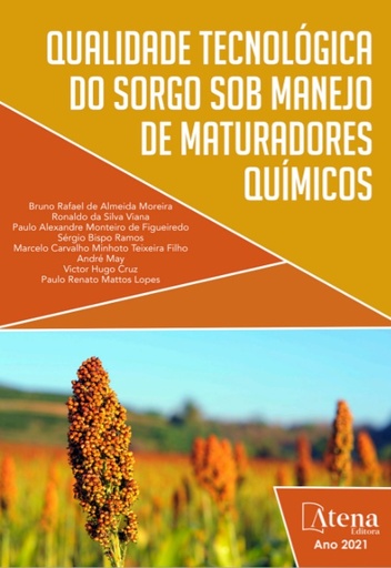 Qualidade tecnológica do sorgo sob manejo de maturadores químicos