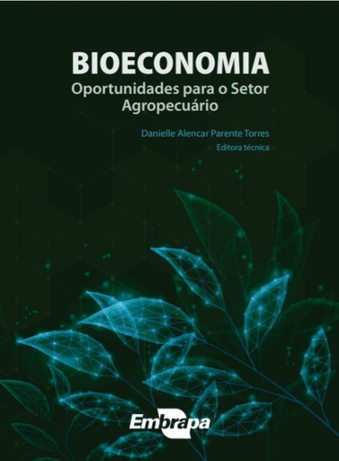 Bioeconomia: oportunidades para o setor agropecuário