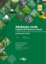 Adubação verde e plantas de cobertura no Brasil: fundamentos e prática: volume 1