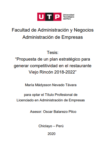 Propuesta de un plan estratégico para generar competitividad en el restaurante Viejo Rincón 2018-2022