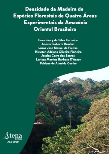 Densidade da madeira de espécies florestais de quatro áreas experimentais da Amazônia oriental brasileira