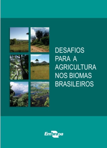 Desafios para agricultura nos biomas brasileiros