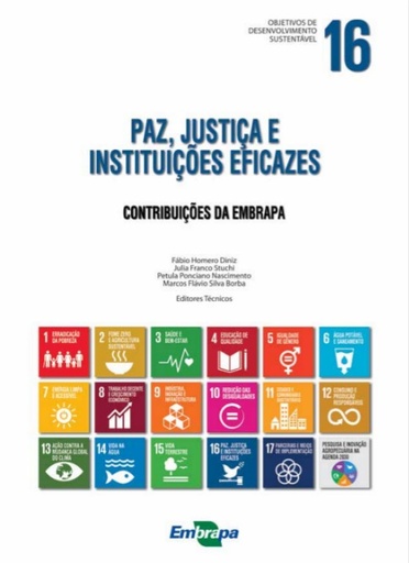 Paz, justiça e instituições eficazes: contribuições da Embrapa