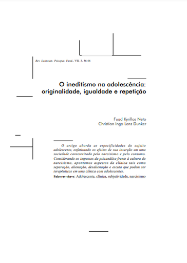 O ineditismo na adolescência: originalidade, igualdade e repetição