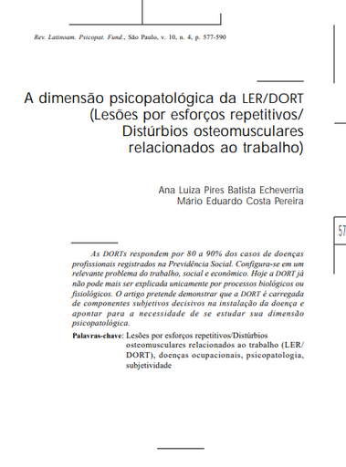 A dimensão psicopatológica da LER/DORT (Lesões por esforços repetitivos/Distúrbios osteomusculares relacionados ao trabalho)