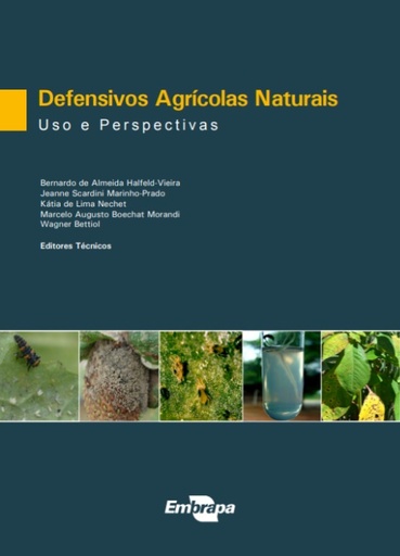 Defensivos agrícolas naturais: uso e perspectivas