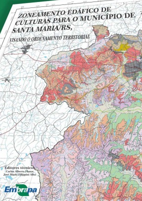 Zoneamento edáfico de culturas para o município de Santa Maria - RS, visando o ordenamento territorial