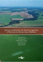 Serviços ambientais em sistemas agrícolas e florestais do Bioma Mata Atlântica