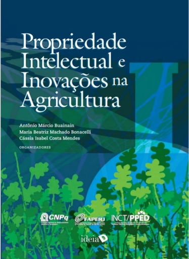 Propriedade intelectual e inovações na agricultura