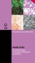 Inside ticks: morphophysiology, toxicology and therapeutic perspectives