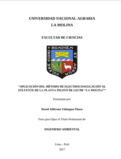 Aplicación del método de electrocoagulación al efluente de la Planta Piloto de Leche &quot;La Molina&quot;