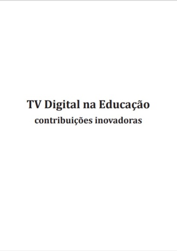 TV digital na educação: contribuições inovadoras