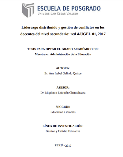 Liderazgo distribuido y gestión de conflictos en los docentes del nivel secundario: Red 4-UGEL 01, 2017