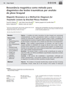 Magnetic Resonance as a Method for Diagnosis for Traumatic Lesions by Brachial Plexus Avulsion