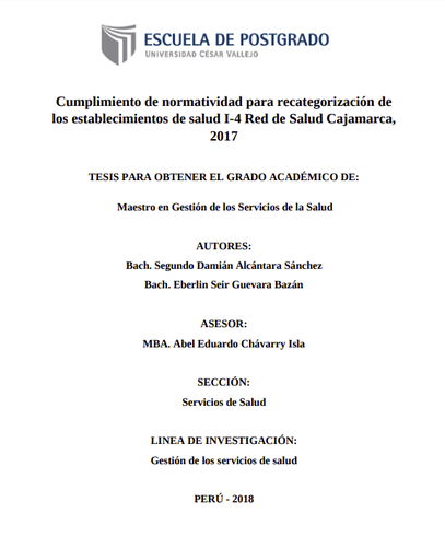 Cumplimiento de normatividad para recategorización de los establecimientos de salud I-4 Red de Salud Cajamarca, 2017