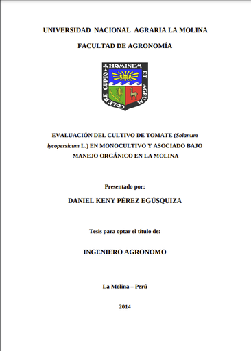 Evaluación del cultivo de tomate (Solanum lycopresicum L.) en monocultivo y asociado bajo manejo orgánico en La Molina